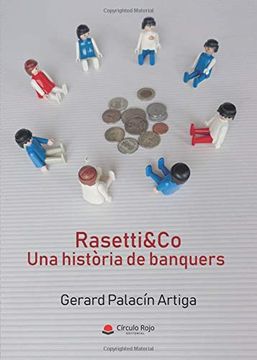portada Rasettiyco. Una Història de Banquers (en Catalá)