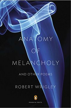 portada Anatomy of Melancholy and Other Poems (Penguin Poets) (en Inglés)