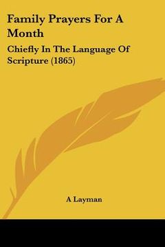 portada family prayers for a month: chiefly in the language of scripture (1865)