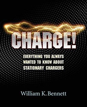 portada Charge! Everything you Always Wanted to Know About Stationary Chargers 