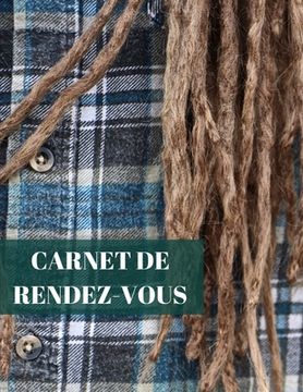portada Carnet de Rendez-vous: Grand carnet A4 de 54 pages sans dates pour 1 à 5 employés selon utilisation- plage de 15/30 minutes (52 semaines ou 5 (in French)