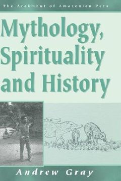 portada mythology, spirituality, and history (in English)