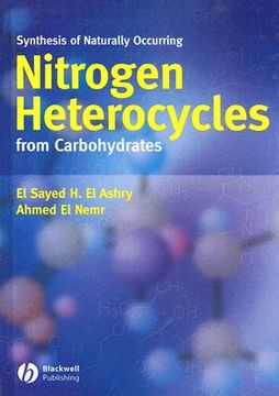 portada Synthesis of Naturally Occuring Nitrogen Heterocycles from Carbohydrates (en Inglés)