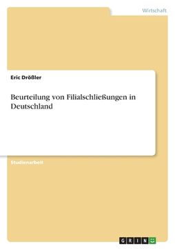 portada Beurteilung von Filialschließungen in Deutschland (en Alemán)