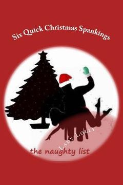 portada Six Quick Christmas Spankings (en Inglés)