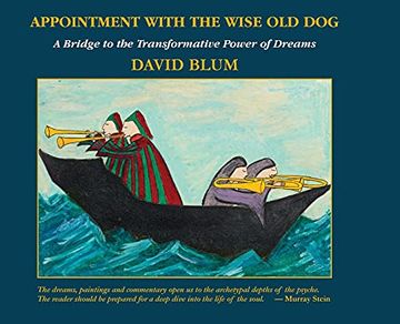 portada Appointment With the Wise old Dog: A Bridge to the Transformative Power of Dreams 