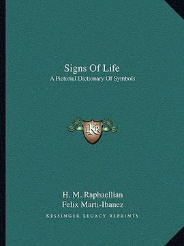 portada signs of life: a pictorial dictionary of symbols (en Inglés)