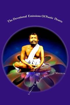 portada The Devotional Emissions Of Poetic Hearts: The Spiritual Quest (en Inglés)