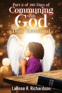 portada Part 2 of 180 Days of Communing with God Daily Devotional (en Inglés)