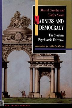 portada Madness & Democracy: The Modern Psychiatric Universe. (in English)