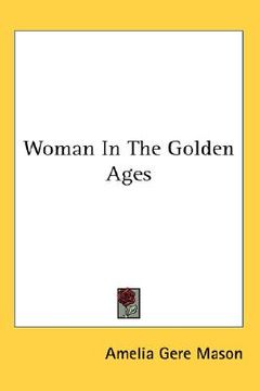 portada woman in the golden ages (en Inglés)