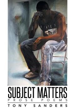 portada Subject Matters: Prose Poems (en Inglés)