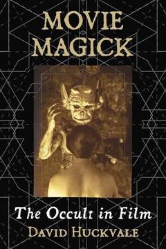 portada Movie Magick: The Occult in Film (en Inglés)