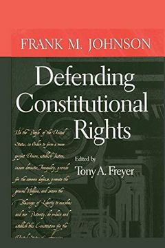 portada Defending Constitutional Rights (Studies in the Legal History of the South Series) 