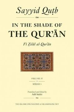 portada In the Shade of the Qur'an Vol. 4 (fi Zilal Al-Qur'an): Surah 5 Al-Ma'idah (en Inglés)