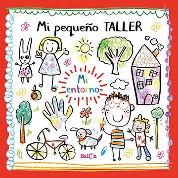 portada Mi Pequeño Taller - mi Entorno (in Spanish)