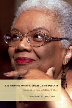 portada The Collected Poems of Lucille Clifton 1965-2010: 134 (American Poets Continuum) (in English)