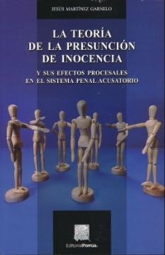 Libro TEORIA DE LA PRESUNCION DE INOCENCIA Y SUS EFECTOS PROCESALES EN ...