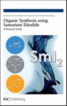 portada Organic Synthesis Using Samarium Diiodide: A Practical Guide (in English)