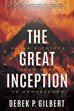 portada The Great Inception: Satan's Psyops from Eden to Armageddon (in English)