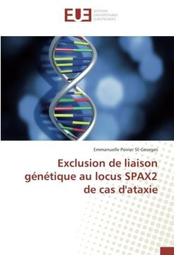 portada Exclusion de liaison génétique au locus SPAX2 de cas d'ataxie