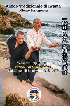 portada Aikido Tradizionale di Iwama: Takemusu Aikido