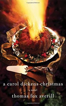 portada A Carol Dickens Christmas: A Novel (en Inglés)