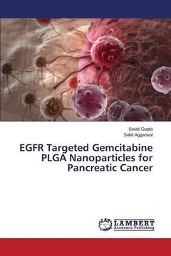 portada EGFR Targeted Gemcitabine PLGA Nanoparticles for Pancreatic Cancer