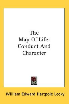portada the map of life: conduct and character