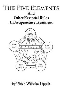 portada the five elements and other essential rules in acupuncture treatment