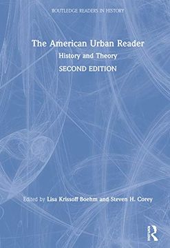 portada The American Urban Reader: History and Theory (en Inglés)