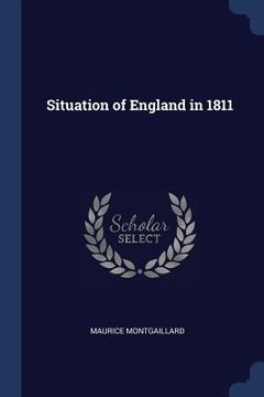 portada Situation of England in 1811 (en Inglés)