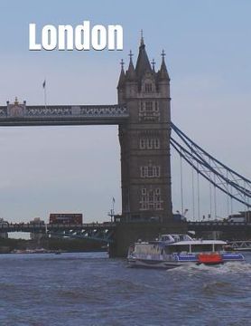 portada London: Extra-large print senior reader travel magazine with discussion activities and coloring worksheets (en Inglés)