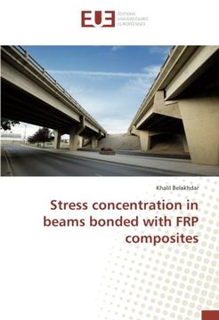 portada Stress concentration in beams bonded with FRP composites