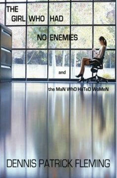 portada The Girl who had no Enemies: And the man who Hated Women (en Inglés)