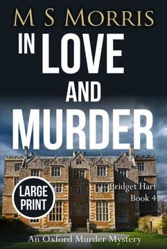 portada In Love and Murder (Large Print): An Oxford Murder Mystery: 4 (Bridget Hart) (en Inglés)