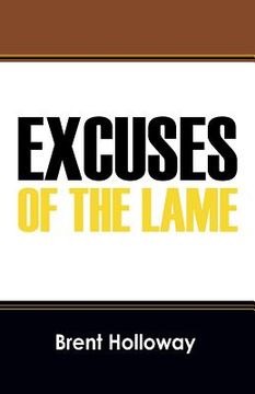 portada Excuses of the Lame (en Inglés)