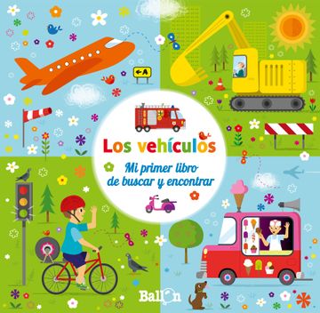 portada Los Vehículos (mi Primer Libro de Buscar y Encontrar) (in Spanish)
