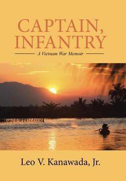 portada Captain, Infantry: A Vietnam War Memoir (en Inglés)