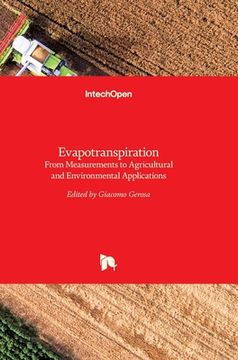 portada Evapotranspiration: From Measurements to Agricultural and Environmental Applications (en Inglés)