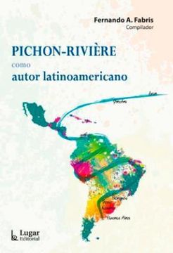portada Pichon Riviere Como Autor Latinoamericano (in Spanish)