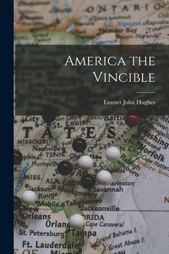 portada America the Vincible (en Inglés)