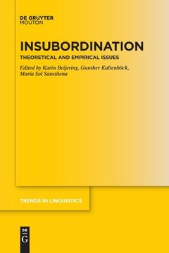 portada Insubordination: Theoretical and Empirical Issues (Trends in Linguistics. Studies and Monographs [Tilsm]) [Soft Cover ] 