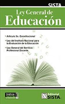 Libro Ley General De Educacion Editorial Sista Isbn 9789771716921 Comprar En Buscalibre