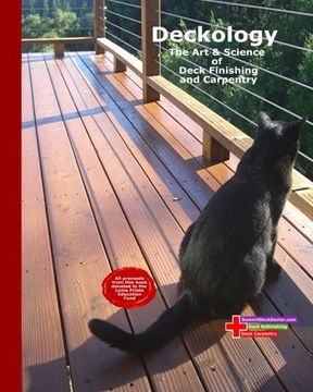portada Deckology: The Art & Science of Deck Finishing and Carpentry