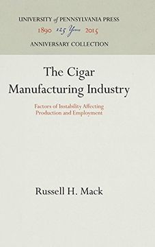 portada The Cigar Manufacturing Industry (en Inglés)
