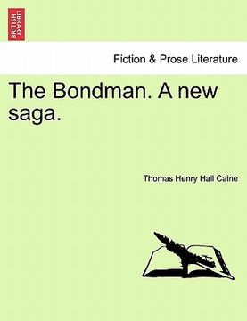 portada the bondman. a new saga. (in English)