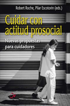 portada Cuidar con Actitud Prosocial (Desarrollo Personal) (in Spanish)