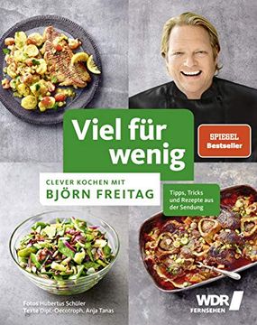portada Viel für Wenig: Clever Kochen mit Björn Freitag (Kochbücher von Björn Freitag) (en Alemán)