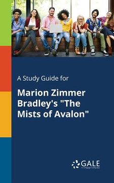 portada A Study Guide for Marion Zimmer Bradley's "The Mists of Avalon" (in English)